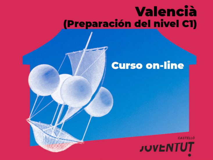 CURSO ON LINE DE PREPARACIÓN DEL NIVEL C1 DE VALENCIANO