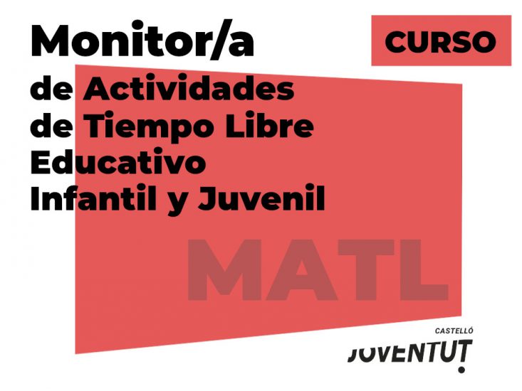CURSO DE MONITOR/A DE ACTIVIDADES DE TIEMPO LIBRE EDUCATIVO INFANTIL Y JUVENIL