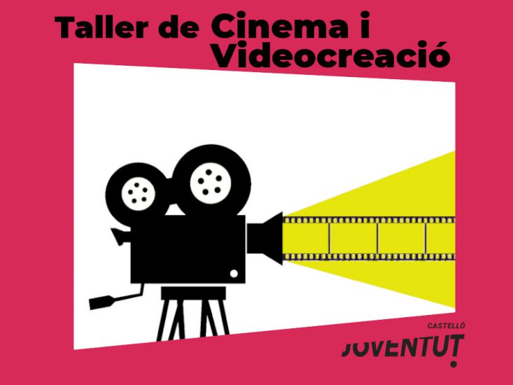 TALLER DE CINEMA I VIDEOCREACIÓ