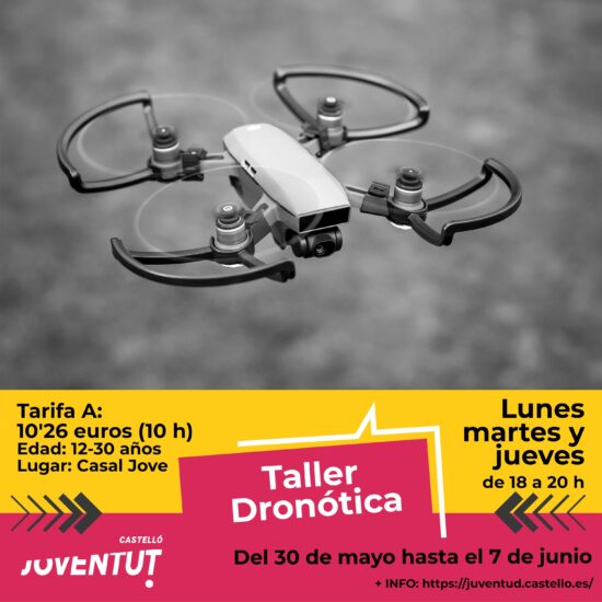 TALLER DE DRONÓTICA